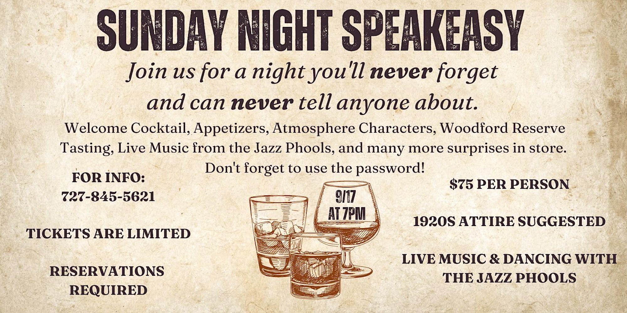 ad for sunday night speakeasy at the hacienda. click here to get your tickets